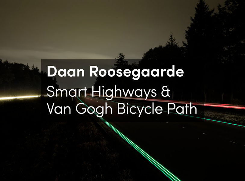 Smart Highways & Van Gogh Bicycle Path