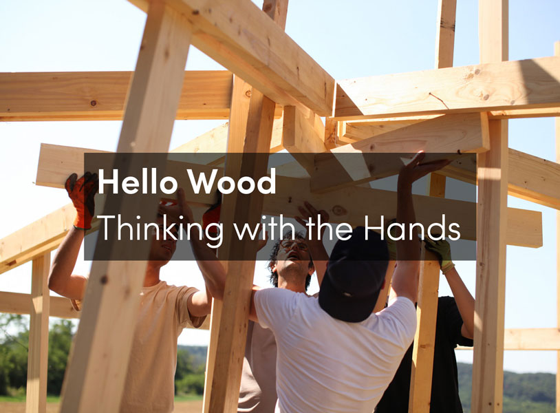 Thinking with the Hands: Collaborative Architecture as Educational Platform