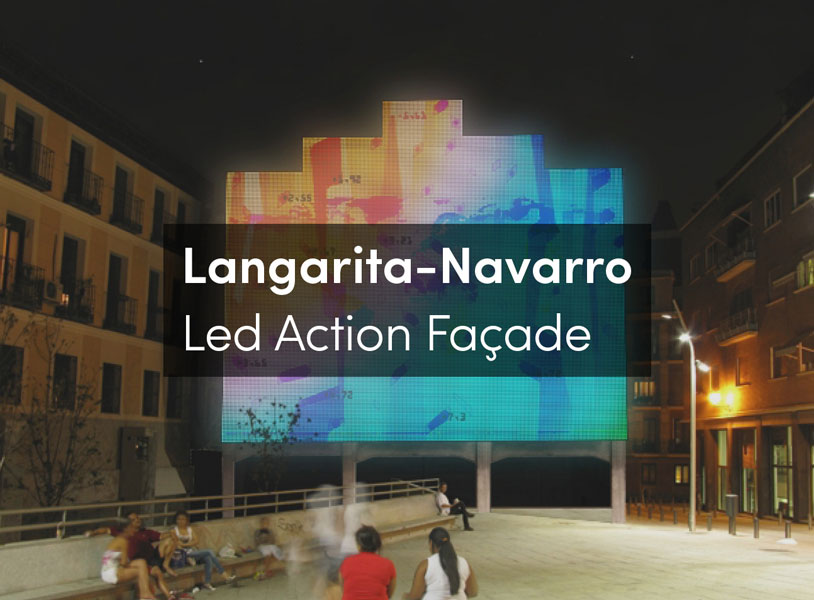 Led Action Façade: Activating the Public Space