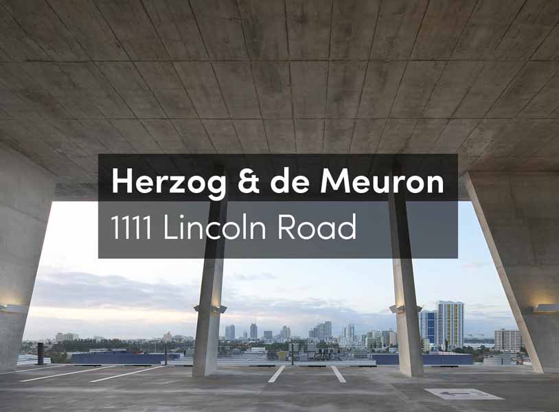 1111 Lincoln Road: Much More than a Car Park