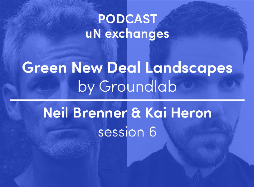 Green New Deal Landscapes: session 6