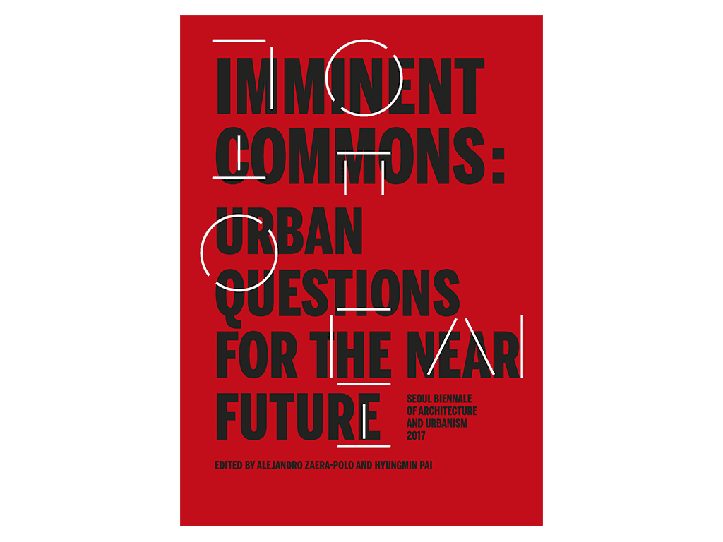 Imminent Commons: Urban Questions for the Near Future