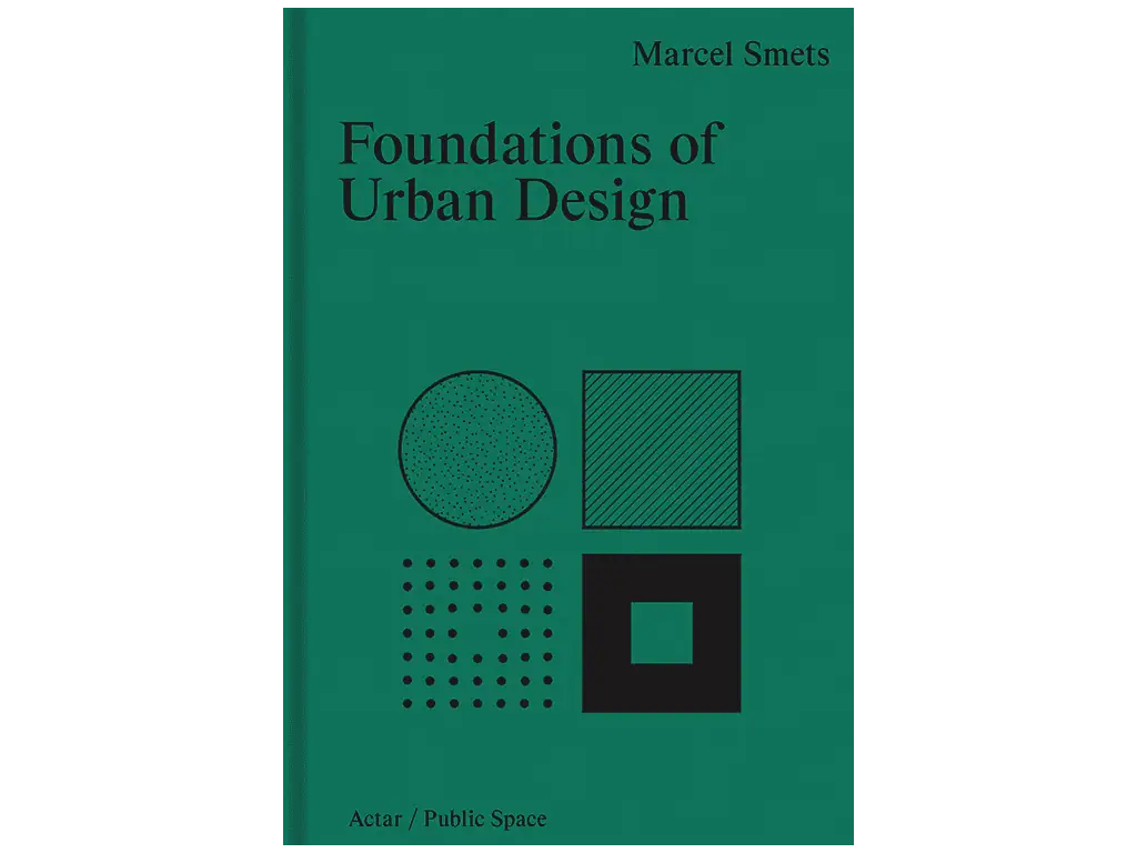 Foundations of Urban Design