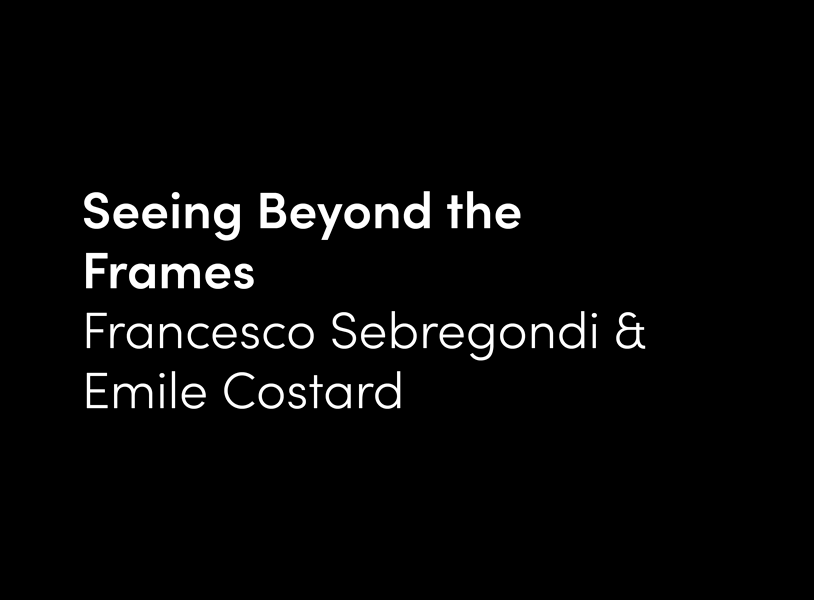 Seeing Beyond the Frames