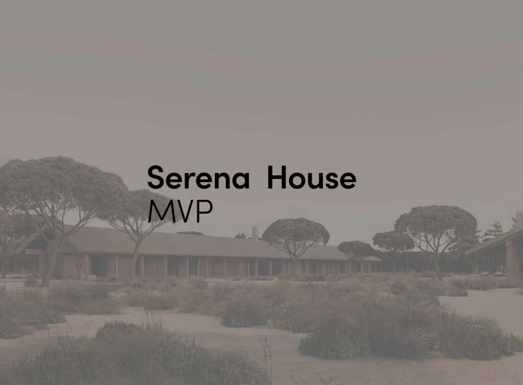 Serena House