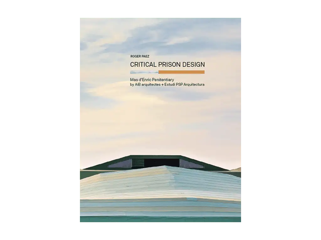 Critical Prison Design