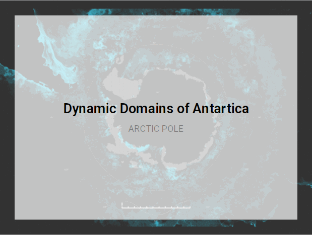 Dynamic domains of Antarctica highlighting climate change and polar science on urbanNext website.