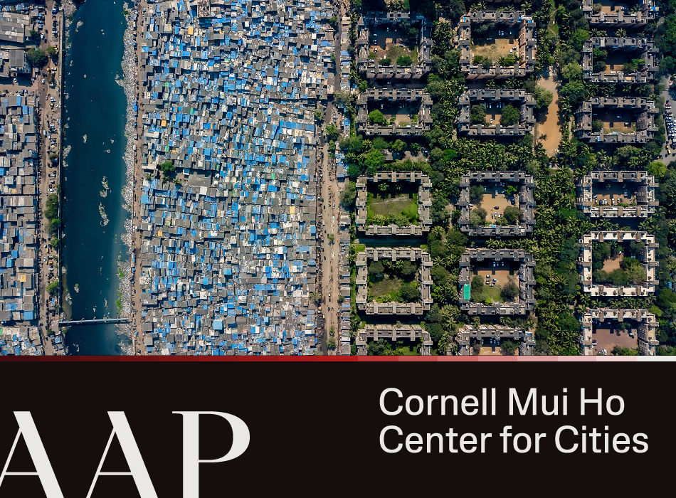 Cornell Mui Ho Center for Cities 5